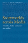 Storyworlds across Media : Toward a Media-Conscious Narratology - eBook