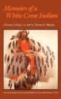 Memoirs of a White Crow Indian - Book