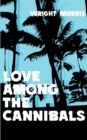 Love Among the Cannibals - Book