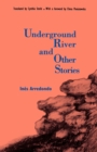 Underground River and Other Stories - Book