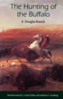The Hunting of the Buffalo - Book