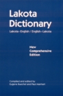 Lakota Dictionary : Lakota-English / English-Lakota, New Comprehensive Edition - Book