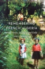 Remembering French Algeria : Pieds-Noirs, Identity, and Exile - Book