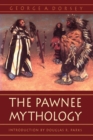 The Pawnee Mythology - Book