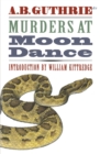 Murders at Moon Dance - Book
