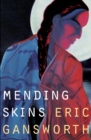 Mending Skins - Book