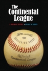 The Continental League : A Personal History - Book