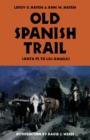 Old Spanish Trail - Book