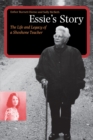 Essie's Story : The Life and Legacy of a Shoshone Teacher - Book