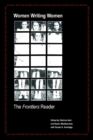 Women Writing Women : The Frontiers Reader - Book