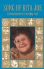 Song of Rita Joe : Autobiography of a Mi'kmaq Poet - Book
