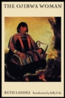 The Ojibwa Woman - Book