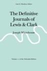 The Definitive Journals of Lewis and Clark, Vol 11 : Joseph Whitehouse - Book