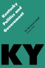 Kentucky Politics and Government : Do We Stand United? - Book