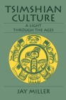 Tsimshian Culture : A Light through the Ages - Book