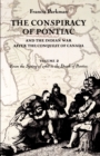 The Conspiracy of Pontiac and the Indian War after the Conquest of Canada, Volume 2 : From the Spring of 1763 to the Death of Pontiac - Book