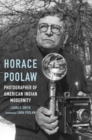 Horace Poolaw, Photographer of American Indian Modernity - eBook