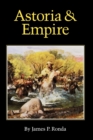 Astoria and Empire - Book