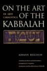 On the Art of the Kabbalah : (De Arte Cabalistica) - Book