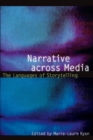 Narrative across Media : The Languages of Storytelling - Book