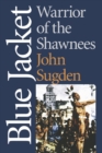 Blue Jacket : Warrior of the Shawnees - Book