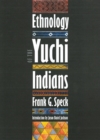 Ethnology of the Yuchi Indians - Book