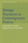 Strange Narrators in Contemporary Fiction : Explorations in Readers' Engagement with Characters - eBook