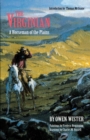 The Virginian : A Horseman of the Plains - Book