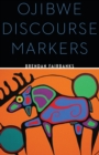 Ojibwe Discourse Markers - eBook