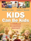 Kids Can be Kids 1e - Book