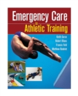 Emergency Care in Athletic Training - Book