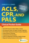 Acls, CPR, and Pals : Clinical Pocket Guide - Book