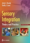 Sensory Integration : Theory and Practice - Book