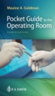 Pocket Guide to the Operating Room - Book