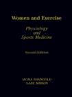 Women and Exercise : Physiology and Sports Medicine - Book