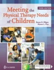 Meeting the Physical Therapy Needs of Children - Book