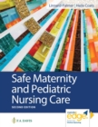 Safe Maternity & Pediatric Nursing Care - Book