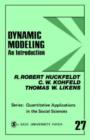Dynamic Modeling : An Introduction - Book