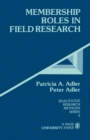 Membership Roles in Field Research - Book