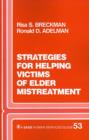 Strategies for Helping Victims of Elder Mistreatment - Book
