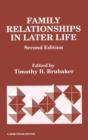 Family Relationships in Later Life - Book