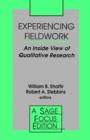 Experiencing Fieldwork : An Inside View of Qualitative Research - Book