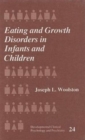 Eating and Growth Disorders in Infants and Children - Book