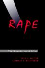 Rape: The Misunderstood Crime : The Misunderstood Crime - Book