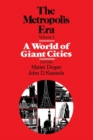 A World of Giant Cities : The Metropolis Era - Book