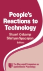 People's Reactions to Technology : In Factories, Offices, and Aerospace - Book