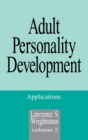 Adult Personality Development : Volume 2: Applications - Book