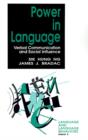 Power in Language : Verbal Communication and Social Influence - Book