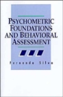 Psychometric Foundations and Behavioral Assessment - Book