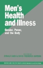 Men's Health and Illness : Gender, Power, and the Body - Book